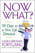 Now What by Laura Berman Fortgang